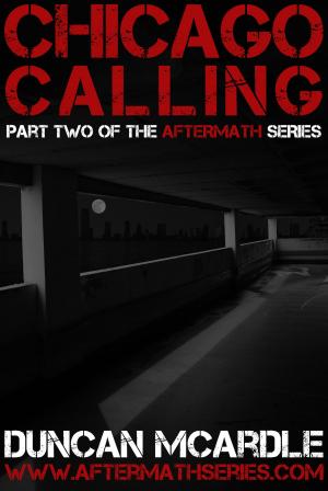 Cover of the book Chicago Calling by Steven E. Wedel