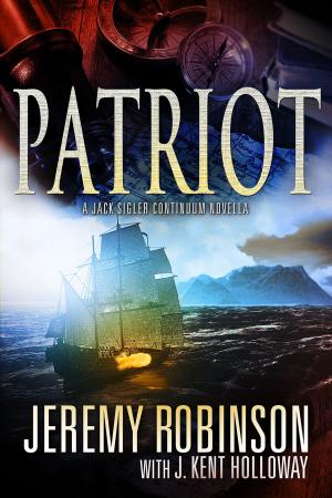 Cover of the book Patriot (A Jack Sigler Continuum Novella) by Jeremy Robinson, Sean Ellis