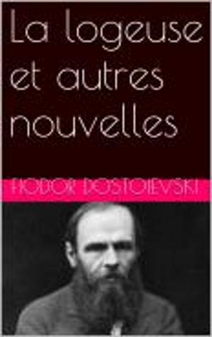 Cover of the book La logeuse et autres nouvelles by Denis Diderot
