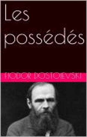 Cover of the book Les possédés by Alphonse Daudet
