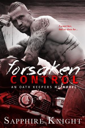 Cover of the book Forsaken Control by Kate Dockeray