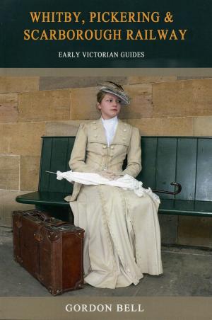 bigCover of the book Whitby, Pickering & Scarborough Railway by 