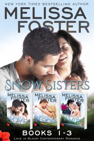 Cover of the book Snow Sisters (Books 1-3 Boxed Set) by Melissa Foster