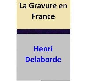 Book cover of La Gravure en France