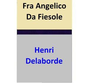 Book cover of Fra Angelico Da Fiesole