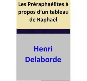 Book cover of Les Préraphaélites à propos d’un tableau de Raphaël