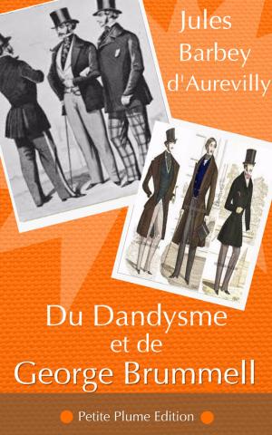 Cover of the book Du Dandysme et de George Brummell by Léon Tolstoï, Ely Halpérine-Kaminsky   Traducteur