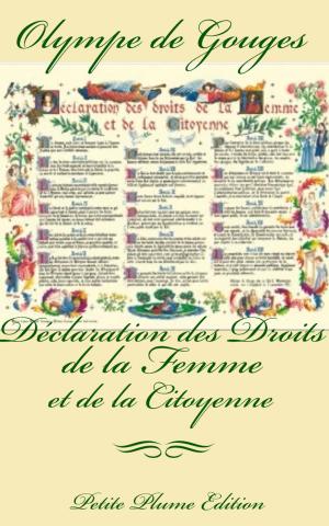 Cover of the book Déclaration des Droits de la Femme et de la Citoyenne by Jeanne Marais, Willy