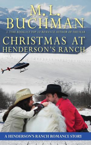 Cover of the book Christmas at Henderson's Ranch by M. L. Buchman
