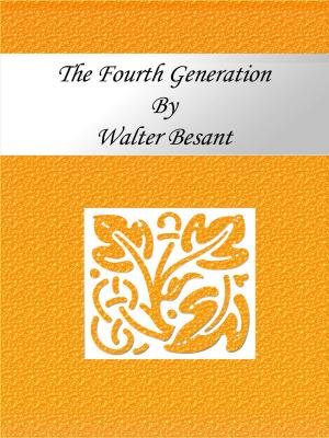 Cover of the book The Fourth Generation by Daniel Wilson