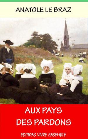 Cover of the book Au Pays des Pardons by Shantideva, Louis Finot