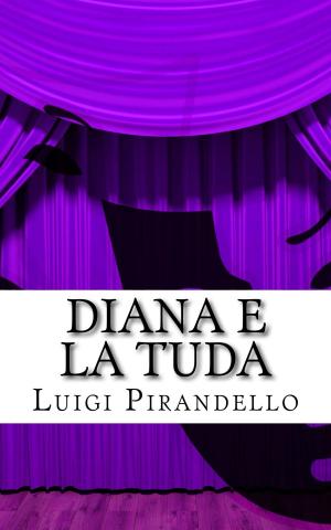 Cover of the book Diana e la Tuda by Josephine Siebe, Ernst Kutzer