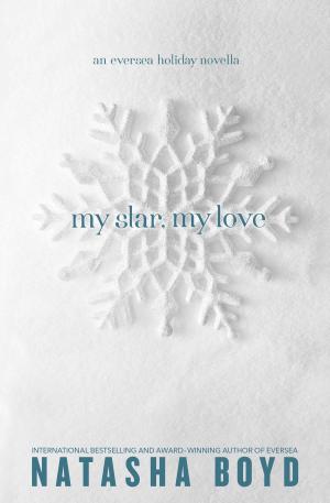Cover of the book My Star, My Love by Gena Showalter