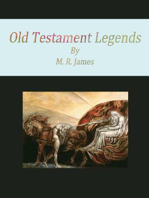 Cover of the book Old Testament Legends by Laura E. Richards
