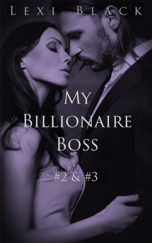 Book cover of My Billionaire Boss 2 & 3