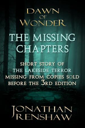 Cover of the book The Missing Chapters by Kat Ross