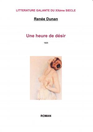 Book cover of UNE HEURE DE DESIR