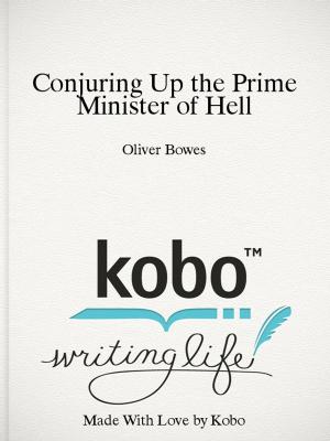 Cover of the book Conjuring Up the Prime Minister of Hell by Joseph Chilton Pearce