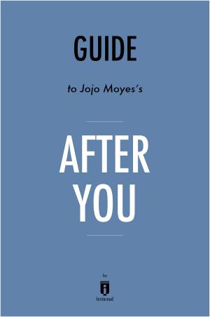 bigCover of the book Guide to Jojo Moyes’s After You by Instaread by 