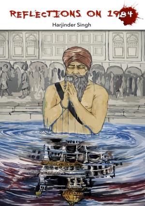 Cover of the book Reflections on 1984 by Bhai Sahib Randhir Singh