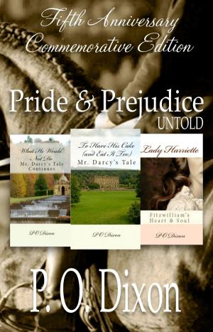 Cover of the book Pride and Prejudice Untold by P. O. Dixon