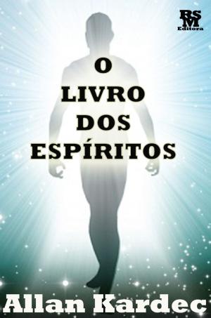 Cover of the book O Livro dos Espíritos [Índice Ativo] by Jorge D'abreu