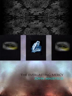 Cover of the book The Everlasting Mercy by Max Brand