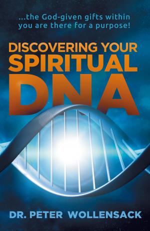 Cover of the book Discovering Your Spiritual DNA by Abby Neal