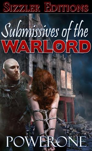 Cover of the book Submissives of the Warlord by Joanna Homer