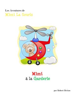 Cover of Mimi La Souris à La Garderie
