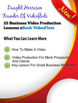 Book cover of 25 Business Video Production Lessons