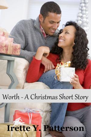Cover of the book Worth by Irette Y. Patterson