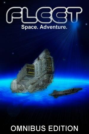 Cover of the book The Fleet: Omnibus Edition by W.R. Edmunds