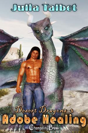 bigCover of the book Adobe Healing (Desert Dragons 3) by 