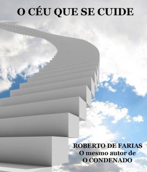 Cover of the book O Céu que Se Cuide by David Emechete