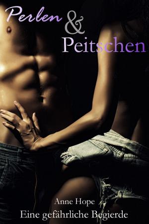 Book cover of Perlen und Peitschen - Eine gefährliche Begierde