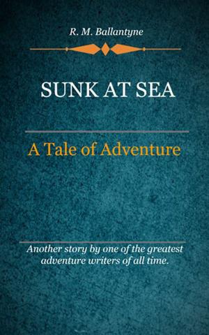 Cover of the book Sunk at Sea by Suzanne Hagelin