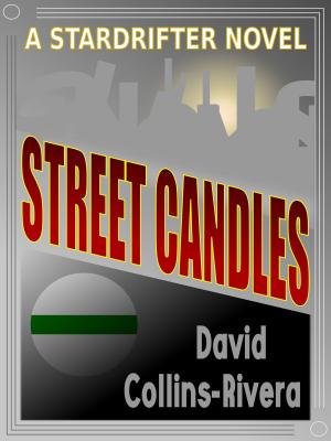 Cover of the book Street Candles by Christopher Cruz