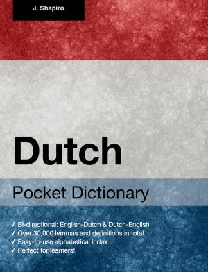 Cover of the book Dutch Pocket Dictionary by J. Schmidt
