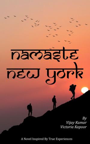 Cover of the book Namaste New York: A Novel by Patricia A.E. Hampton