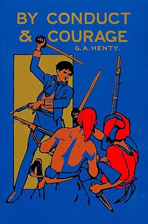 Cover of the book By Conduct and Courage by Ballantyne, R. M.