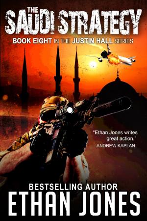 bigCover of the book The Saudi Strategy: A Justin Hall Spy Thriller by 