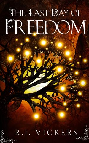 Cover of The Last Day of Freedom
