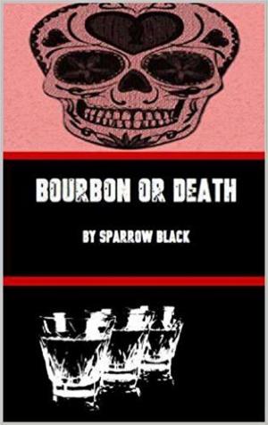 Cover of the book Bourbon or Death by Heather Slade