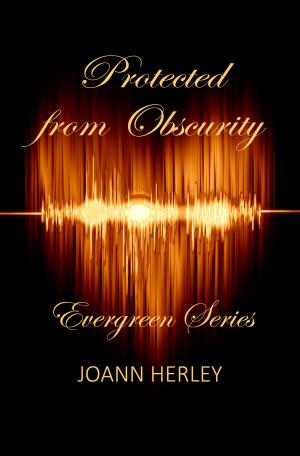 Cover of the book Protected from Obscurity by Alianne Donnelly