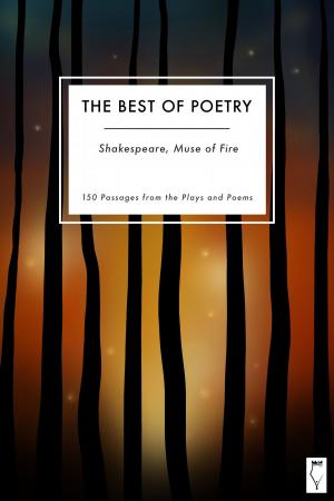 Cover of the book The Best of Poetry — Shakespeare Muse of Fire by Jason Micheal Dunn