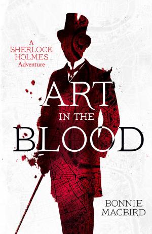 bigCover of the book Art in the Blood (A Sherlock Holmes Adventure) by 