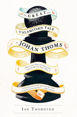Book cover of The Great and Calamitous Tale of Johan Thoms