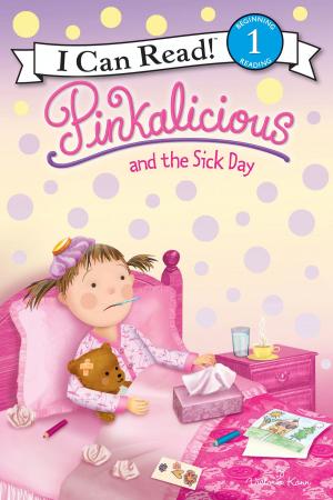 Cover of the book Pinkalicious and the Sick Day by Rob Scotton
