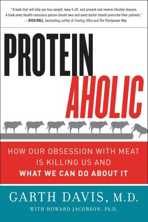Cover of the book Proteinaholic by Tiger Greene